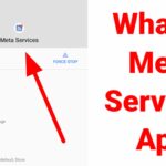 What Is Meta Services On Android Phone? Meta Services Means