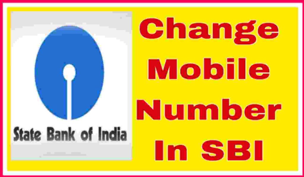 How To Change Mobile Number In SBI